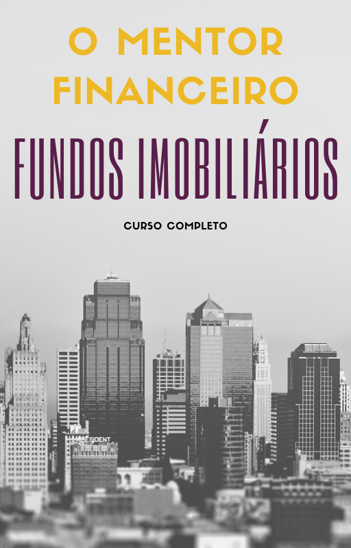 Curso Completo de Fundos Imobiliários